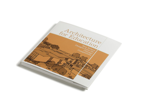 Architecture for Education: New School Designs from the Chicago Competition 2002