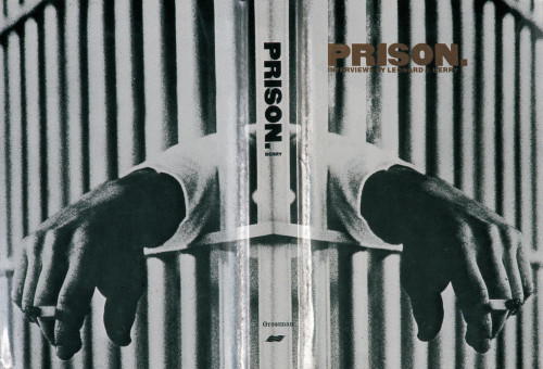 Prison. Interview with Leonard Berry