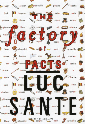 The Factory of Facts