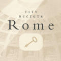 City Secrets: Rome