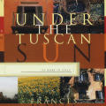 Under the Tuscan Sun: At Home in Italy