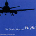 The Simple Science of Flight