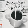 “Breakfasts Seminars”