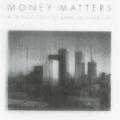 Money Matters: A Critical Look at Bank Architecture