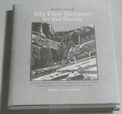 My First Summer in the Sierra