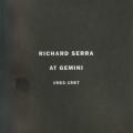 Richard Serra at Gemini 1983-1987