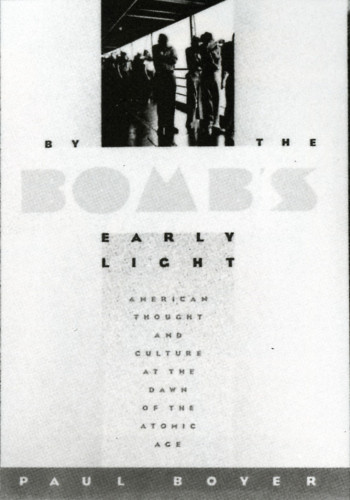 By the Bomb’s Early Light