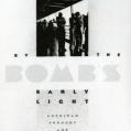 By the Bomb’s Early Light