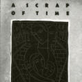 A Scrap of Time
