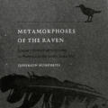 Metamorphoses of the Raven: Literary Overdeterminedness in France and the South Since Poe