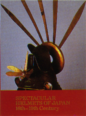 Spectacular Helmets of Japan 16th-19th Century