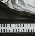 The Ticket Out