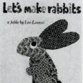 Let’s Make Rabbits