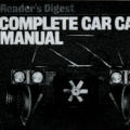 Reader’s Digest Complete Car Care Manual