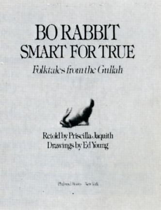 Bo Rabbit Smart for True Folktales from the Gullah