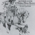 If Wishes Were Horses and Other Rhymes