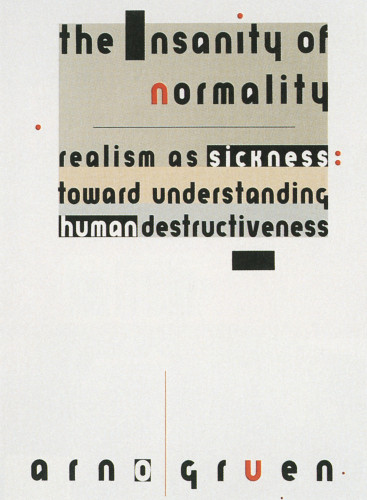 The Insanity of Normality