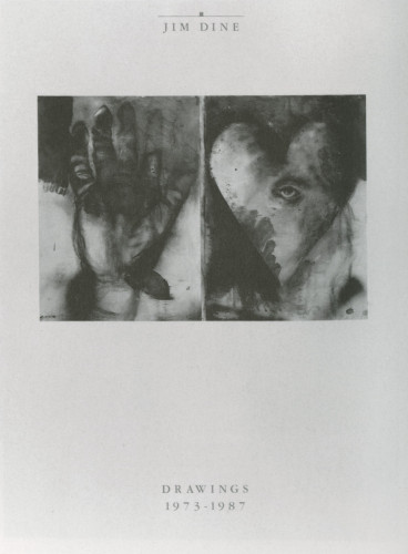 Jim Dine: Drawings 1973-1987