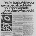 “You’re black. With your own special problems.”