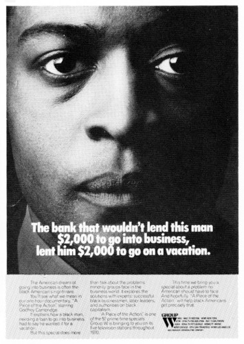 "The bank that wouldn't lend this man $2,000..."