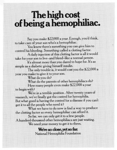 "The high cost of being a hemophiliac.”