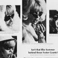 Isn’t that Elke Sommer behind those Foster Grants?