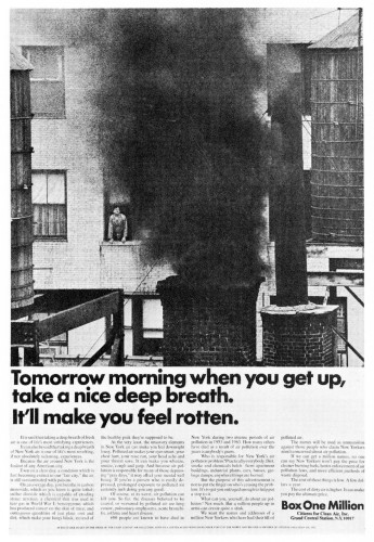 Tomorrow morning when you get up, take a nice deep breath. It’ll make you feel rotten.