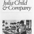 Julia Child & Company