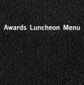 Awards Luncheon, menu