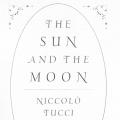 The Sun and the Moon