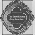 The Great Houses of San Fancisco