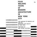 Four Walking Tours of Modern Architecture in New York City