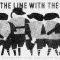 Watch for the Line