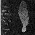 Tombs, Temples, and Ancient Art
