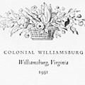 An Eighteenth-Century Garland: The Flower and Fruit Arrangements of Colonial Williamsburg