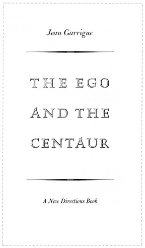The Ego and the Centaur