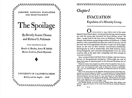 The Spoilage: Japanese-American Evacuation and Resettlement