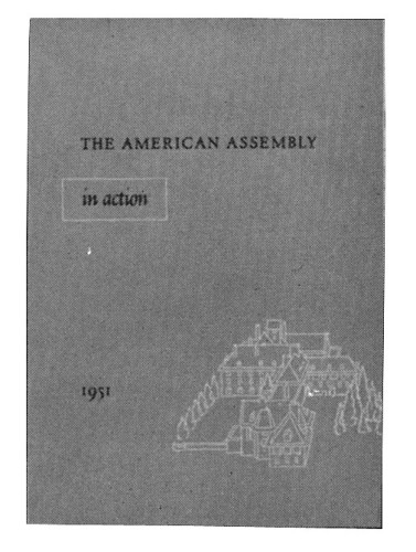The American Assembly in Action, 1951