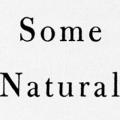 Some Natural Things