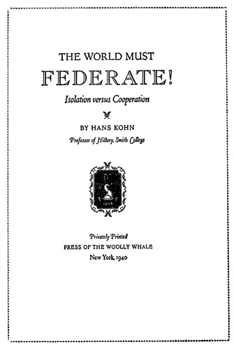 The World Must Federate! Isolation versus Cooperation