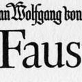 Faust, Parts One and Two