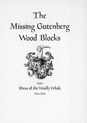 The Missing Gutenberg Wood Blocks