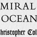 Admiral of the Ocean Sea: A Life of Christopher Columbus