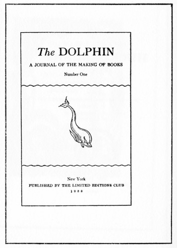 The Dolphin, A Journal of the Making of Books, Number 1