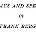 Essays and Speeches of Frank Bergen