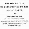 The Obligation of Universities to the Social Order, Addresses and Discussion at a Conference of Universities Under the Auspices of New York University at the Waldorf-Astoria in New York, November 15–17, 1932