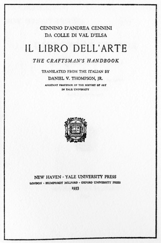 Il Libro Dell’ Arte, The Craftsman’s Handbook