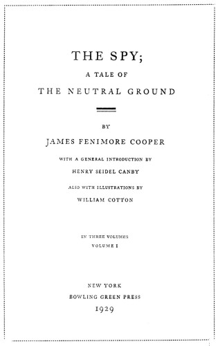 The Spy; A Tale of the Neutral Ground
