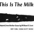 This is the Milk that Jack Drank