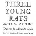Three Young Rats and Other Rhymes